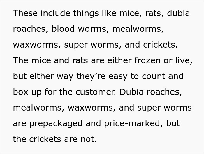 Karen Insists Pet Store Worker Must Count Each Live Cricket, They Maliciously Comply And She Ends Up Leaving The Store Embarrassed Karen Insists Pet Store Worker Must Count Each Live Cricket, They Maliciously Comply And She Ends Up Leaving The Store Embarrassed