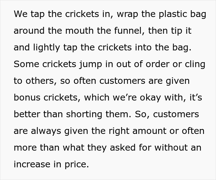 Karen Insists Pet Store Worker Must Count Each Live Cricket, They Maliciously Comply And She Ends Up Leaving The Store Embarrassed Karen Insists Pet Store Worker Must Count Each Live Cricket, They Maliciously Comply And She Ends Up Leaving The Store Embarrassed