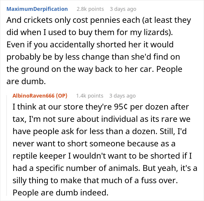 Karen Insists Pet Store Worker Must Count Each Live Cricket, They Maliciously Comply And She Ends Up Leaving The Store Embarrassed Karen Insists Pet Store Worker Must Count Each Live Cricket, They Maliciously Comply And She Ends Up Leaving The Store Embarrassed