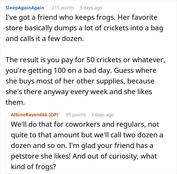 Karen Insists Pet Store Worker Must Count Each Live Cricket, They Maliciously Comply And She Ends Up Leaving The Store Embarrassed Karen Insists Pet Store Worker Must Count Each Live Cricket, They Maliciously Comply And She Ends Up Leaving The Store Embarrassed