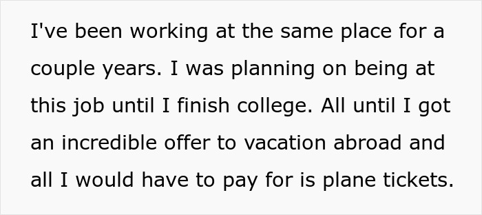Part-Time Worker Gets Disappointed As Higher-Ups Declined His Leave For An Incredible Opportunity To Go Abroad, Decides To Be A ‘No Show’ Part-Time Worker Gets Disappointed As Higher-Ups Declined His Leave For An Incredible Opportunity To Go Abroad, Decides To Be A ‘No Show’