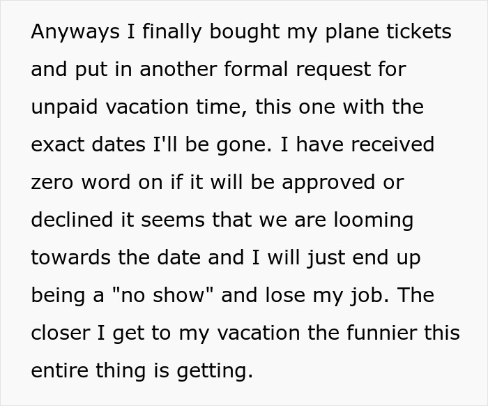 Part-Time Worker Gets Disappointed As Higher-Ups Declined His Leave For An Incredible Opportunity To Go Abroad, Decides To Be A ‘No Show’ Part-Time Worker Gets Disappointed As Higher-Ups Declined His Leave For An Incredible Opportunity To Go Abroad, Decides To Be A ‘No Show’