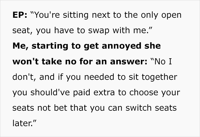 “I’m A Parent, So I Have To Save Money. Now Swap Seats”: Entitled Mother Left Fuming After Man Who Paid Extra For Their Plane Seat Refuses To Move “I’m A Parent, So I Have To Save Money. Now Swap Seats”: Entitled Mother Left Fuming After Man Who Paid Extra For Their Plane Seat Refuses To Move