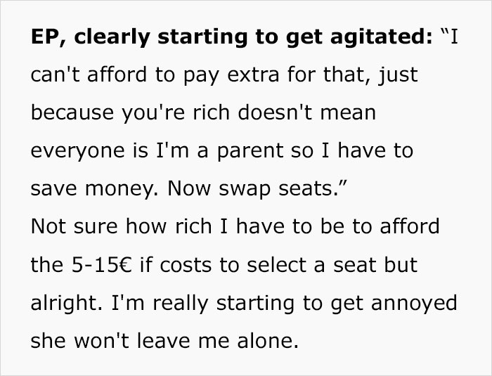 “I’m A Parent, So I Have To Save Money. Now Swap Seats”: Entitled Mother Left Fuming After Man Who Paid Extra For Their Plane Seat Refuses To Move “I’m A Parent, So I Have To Save Money. Now Swap Seats”: Entitled Mother Left Fuming After Man Who Paid Extra For Their Plane Seat Refuses To Move