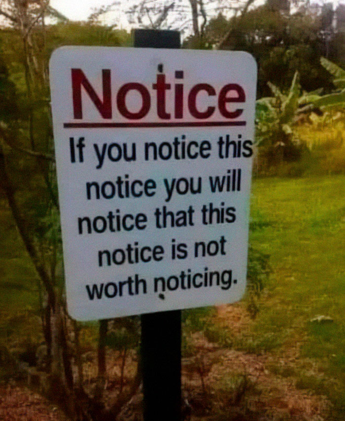50 Absolutely Dumb Signs For Those In Need Of A Good Laugh, Courtesy Of This Group (New Pics)