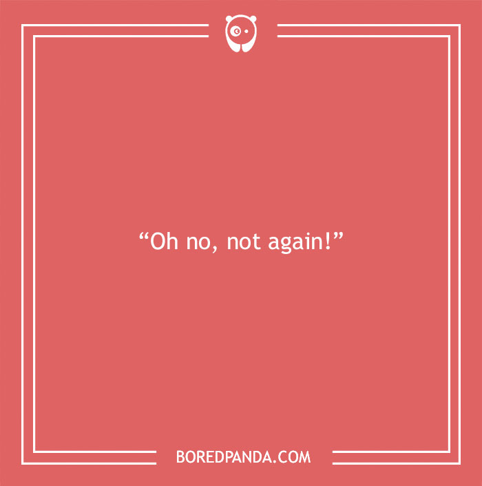 50 Funny Final Words People Would Say If They Had The Choice, As Shared In This Online Thread