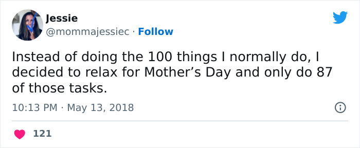 50 Times People Made Very Accurate Or Funny Tweets About Mother’s Day 50 Times People Made Very Accurate Or Funny Tweets About Mother’s Day