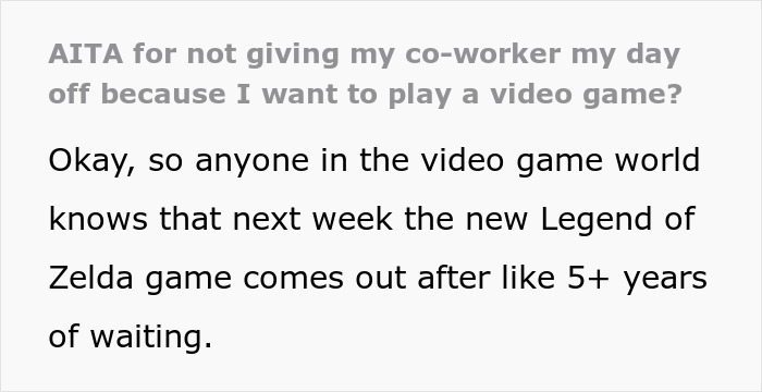 &#8220;I Honestly Don&#8217;t Really Care&#8221;: Person Refuses To Give Up Their Day Off To Play A Video Game