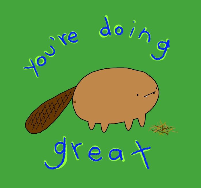 39 Doodles With Funny Messages That I Make To Cheer People Up 39 Doodles With Funny Messages That I Make To Cheer People Up