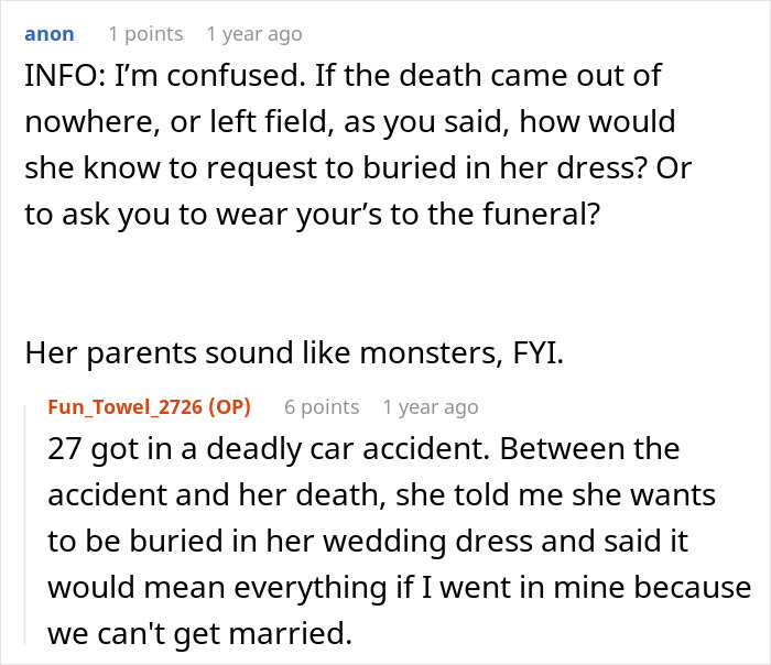 “[Am I The Jerk] For Ignoring What My Fianc&eacute;e’s Parents Wanted And Wore My Wedding Dress To Her Funeral?”