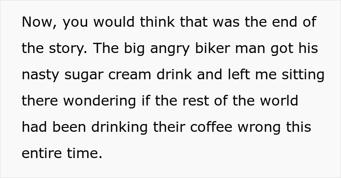 “Did I Stutter?”: Rude Biker Orders A Special Drink Without Listening To The Barista, Regrets Ever Getting It “Did I Stutter?”: Rude Biker Orders A Special Drink Without Listening To The Barista, Regrets Ever Getting It