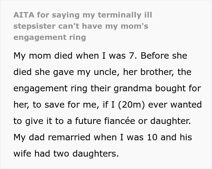 &ldquo;[Am I The Jerk] For Saying My Terminally Ill Stepsister Can&rsquo;t Have My Mom&rsquo;s Engagement Ring&rdquo;