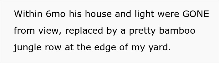 “I Quickly Discovered Running Bamboo”: Homeowner Takes Revenge On Inconsiderate Neighbor Refusing To Shift His Security Light