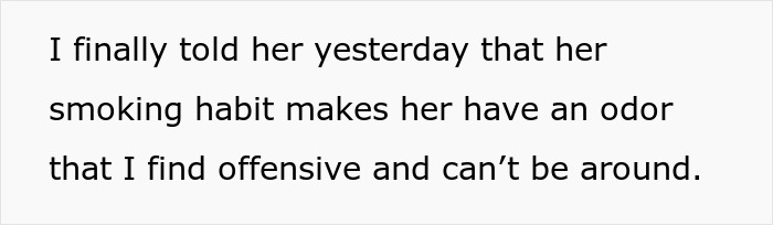 Person Avoids Coworker Who Stinks Of Cigarettes Until She Asks Why She Is Treated Differently, But Is “Crushed” By The Answer Person Avoids Coworker Who Stinks Of Cigarettes Until She Asks Why She Is Treated Differently, But Is “Crushed” By The Answer