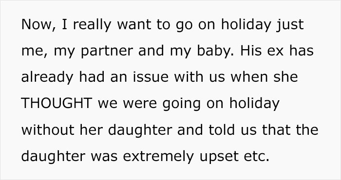 Woman Wonders If She’s Wrong For Not Wanting To Take Husband’s 8-Year-Old On Holiday While Taking Their Baby Son Woman Wonders If She’s Wrong For Not Wanting To Take Husband’s 8-Year-Old On Holiday While Taking Their Baby Son