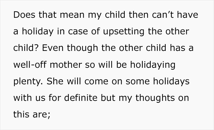 Woman Wonders If She’s Wrong For Not Wanting To Take Husband’s 8-Year-Old On Holiday While Taking Their Baby Son Woman Wonders If She’s Wrong For Not Wanting To Take Husband’s 8-Year-Old On Holiday While Taking Their Baby Son