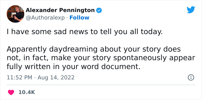 30 Comically Spot-On Tweets About Writing, Reading, And Everything In Between, As Pointed Out By This Author 30 Comically Spot-On Tweets About Writing, Reading, And Everything In Between, As Pointed Out By This Author