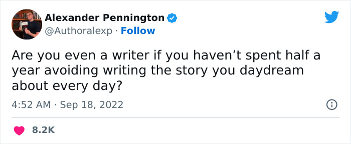 30 Comically Spot-On Tweets About Writing, Reading, And Everything In Between, As Pointed Out By This Author 30 Comically Spot-On Tweets About Writing, Reading, And Everything In Between, As Pointed Out By This Author