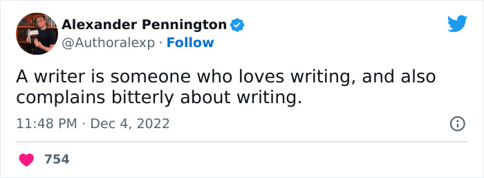 30 Comically Spot-On Tweets About Writing, Reading, And Everything In Between, As Pointed Out By This Author 30 Comically Spot-On Tweets About Writing, Reading, And Everything In Between, As Pointed Out By This Author