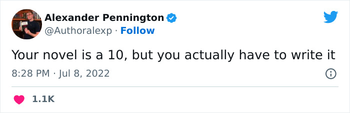 30 Comically Spot-On Tweets About Writing, Reading, And Everything In Between, As Pointed Out By This Author 30 Comically Spot-On Tweets About Writing, Reading, And Everything In Between, As Pointed Out By This Author