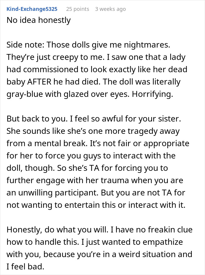 Woman Thinks Her Sister Is Coping With The Loss Of Her Baby In A Creepy And Unhealthy Way, Asks If She Would Be A Jerk To Break It To Her Woman Thinks Her Sister Is Coping With The Loss Of Her Baby In A Creepy And Unhealthy Way, Asks If She Would Be A Jerk To Break It To Her