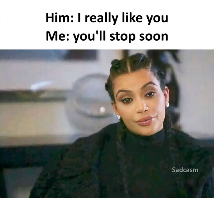 Turns Out, There’s A Facebook Page Dedicated To ‘Sadcastic’ Memes, And Here Are 30 Of Them Turns Out, There’s A Facebook Page Dedicated To ‘Sadcastic’ Memes, And Here Are 30 Of Them