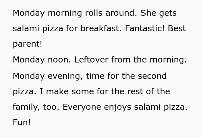 8-Year-Old Girl Finds Out The Meaning Of “Careful What You Wish For” When Mum Serves Her Nothing But Salami Pizza For A Week 8-Year-Old Girl Finds Out The Meaning Of “Careful What You Wish For” When Mum Serves Her Nothing But Salami Pizza For A Week