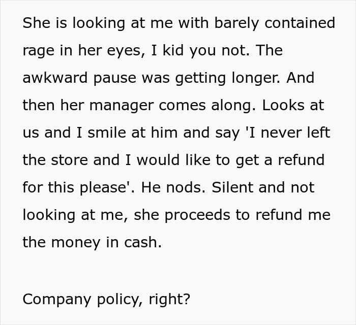 Store Doesn’t Give Refunds If You Leave The Store, Man Finds Loophole To Get His Money Back Store Doesn’t Give Refunds If You Leave The Store, Man Finds Loophole To Get His Money Back