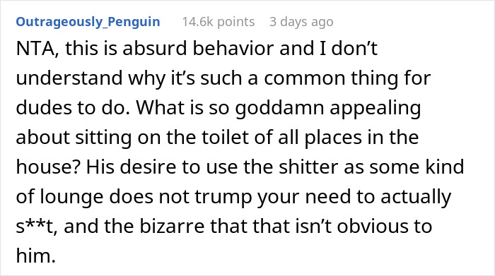Guy Calls Wife A Jerk For Trying To Control His Bathroom Time, The Internet Says That He’s The One Who Needs A Reality Check Guy Calls Wife A Jerk For Trying To Control His Bathroom Time, The Internet Says That He’s The One Who Needs A Reality Check