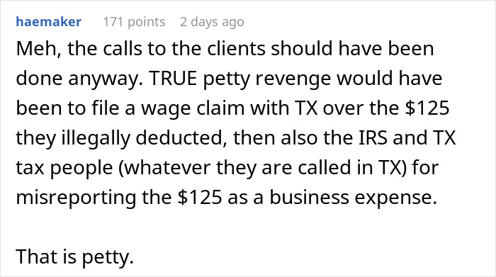 Boss Deducts $125 From Employee’s Last Paycheck, Regrets It When She Costs Him $250,000 Boss Deducts $125 From Employee’s Last Paycheck, Regrets It When She Costs Him $250,000