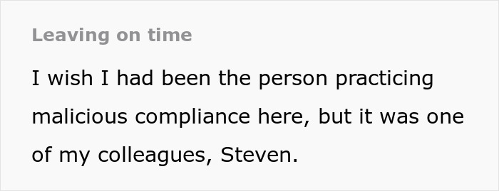 &#8220;And Then, At Exactly 7AM, He Quietly Went Home&#8221;: Lab Employee Maliciously Complies With The Shift Manager As She Orders Him To Keep Working After Hours