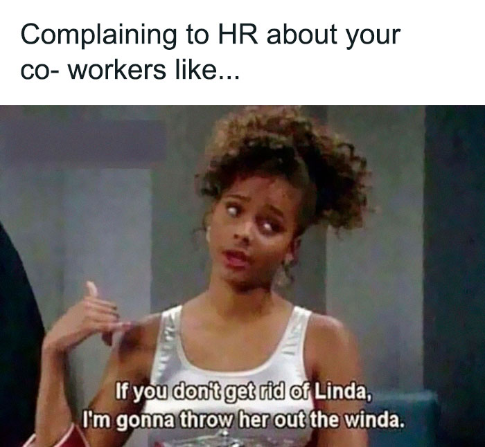 50 Hilarious Workplace Memes That May Help You Get Through Your Workday Better 50 Hilarious Workplace Memes That May Help You Get Through Your Workday Better