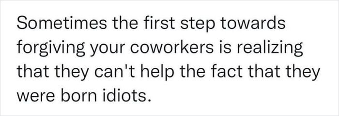 50 Hilarious Workplace Memes That May Help You Get Through Your Workday Better 50 Hilarious Workplace Memes That May Help You Get Through Your Workday Better