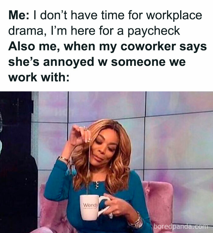 50 Hilarious Workplace Memes That May Help You Get Through Your Workday Better 50 Hilarious Workplace Memes That May Help You Get Through Your Workday Better