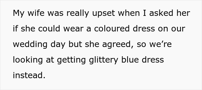 &ldquo;[Am I The Jerk] For Convincing My Girlfriend Not To Wear A White Dress On Our Wedding Day?&rdquo;