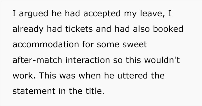 Person Quits On The Spot After Boss Changes Their Mind About Their Weekend Off Person Quits On The Spot After Boss Changes Their Mind About Their Weekend Off