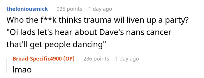 Person Complies With Friend Begging Them To Share Their Traumatic Childhood Story, Ruins The Party Person Complies With Friend Begging Them To Share Their Traumatic Childhood Story, Ruins The Party
