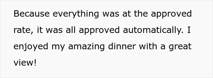 Employee Enjoys Amazing Dinner With A Great View Because Of Malicious Compliance Over $4 Employee Enjoys Amazing Dinner With A Great View Because Of Malicious Compliance Over $4
