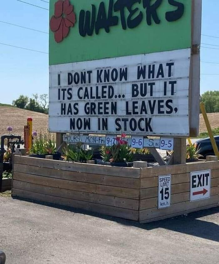 30 Hilariously Useless, Unsuccessful And/Or Unpopular Signs (New Pics)