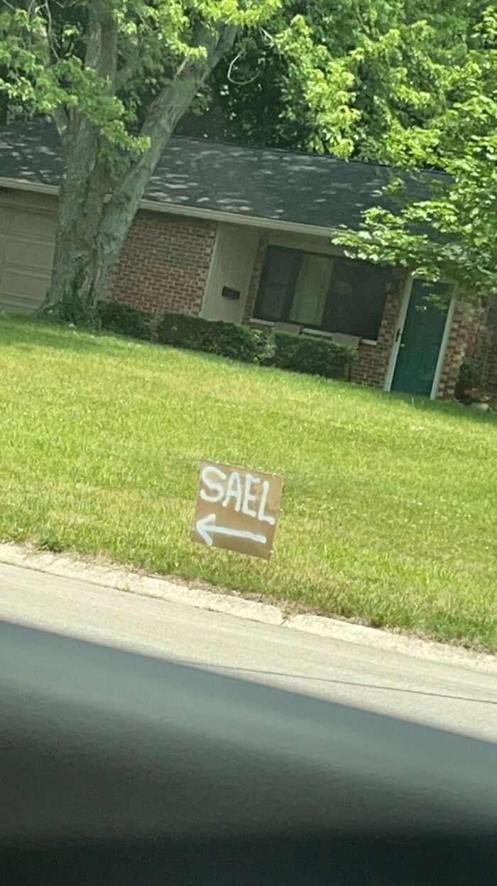 30 Hilariously Useless, Unsuccessful And/Or Unpopular Signs (New Pics)