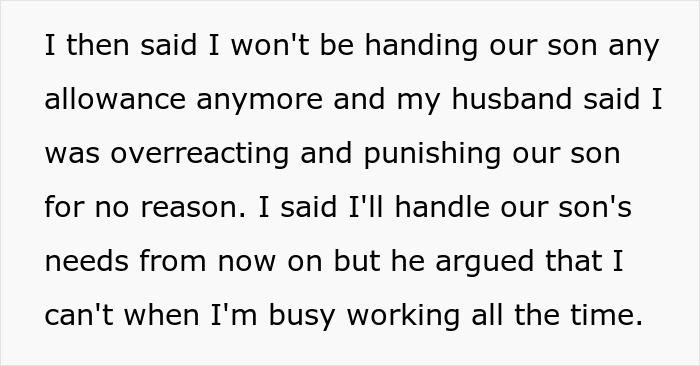 “AITA For No Longer Handing My Son His Allowance After I Found Out My Husband’s Been Taking It?”