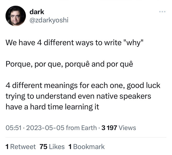 “It Will Irritate You Very Slightly For The Rest Of Your Life”: 30 Cool Language Facts