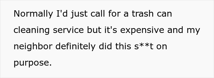 Woman Has Enough Of Neighbors Using Her Trash Can, Teaches Them A Lesson