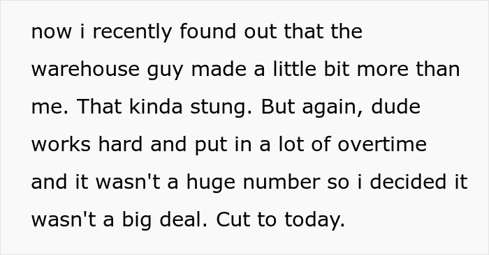 Employee Ruins Manager’s Day By Quitting After Finding Out New Hire Will Earn Far More Than Him Employee Ruins Manager’s Day By Quitting After Finding Out New Hire Will Earn Far More Than Him
