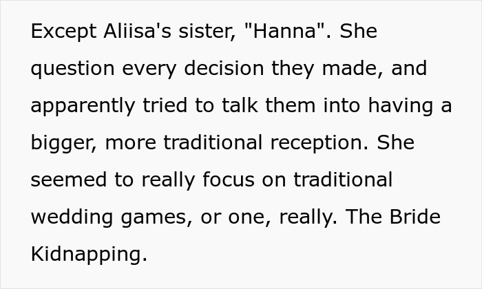 Bride’s Sister Gets The Bride ‘Kidnapped’ And Ruins The Wedding As Well As Their Relationship Bride’s Sister Gets The Bride ‘Kidnapped’ And Ruins The Wedding As Well As Their Relationship