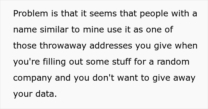 Person Is Sick And Tired Of Folks Using Their Email As A Disposable Address, Gets Sweet Revenge Person Is Sick And Tired Of Folks Using Their Email As A Disposable Address, Gets Sweet Revenge