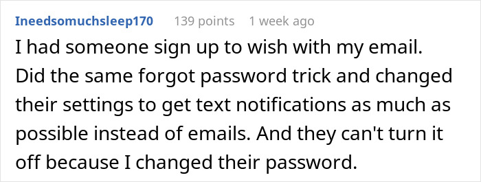 Person Is Sick And Tired Of Folks Using Their Email As A Disposable Address, Gets Sweet Revenge Person Is Sick And Tired Of Folks Using Their Email As A Disposable Address, Gets Sweet Revenge