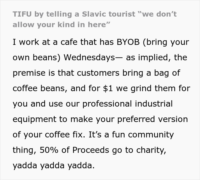 Foreigner Thinks He’s Being Kicked Out Of A Coffee Shop Because Of His Ethnicity, Barista Realizes His Mistake Too Late Foreigner Thinks He’s Being Kicked Out Of A Coffee Shop Because Of His Ethnicity, Barista Realizes His Mistake Too Late