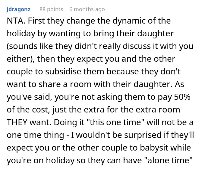 &ldquo;[Am I The Jerk] For Changing My Mind About Splitting The Cost Of Our Group Vacation Equally?&rdquo;