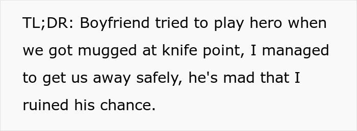 “He Assured Me He’d Protect Me”: Man, Obsessed With Being A Hero, Goes Off On GF For Ruining His Moment When Faced With Knife-Wielding Attacker “He Assured Me He’d Protect Me”: Man, Obsessed With Being A Hero, Goes Off On GF For Ruining His Moment When Faced With Knife-Wielding Attacker
